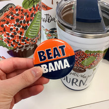 Load image into Gallery viewer, AUBURN GAME-DAY BUTTON - BEAT BAMA