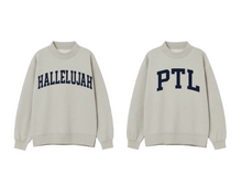Load image into Gallery viewer, HALLELUJAH / PTL REVERSIBLE SWEATSHIRT