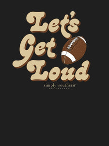 LET'S GET LOUD SWEATSHIRT