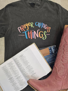 PRAYER CHANGES THINGS