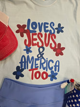 Load image into Gallery viewer, LOVE JESUS &amp; AMERICA TOO
