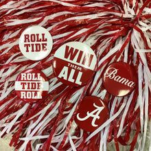 Load image into Gallery viewer, ALABAMA GAMEDAY BUTTON - ROLL TIDE
