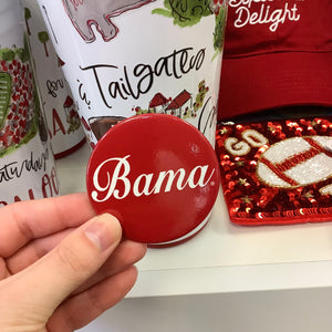 ALABAMA GAMEDAY BUTTON - BAMA 2.25"