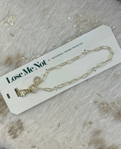 LOSE ME NOT GOLD PHONE WRISTLET