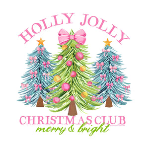 HOLLY JOLLY CHRISTMAS CLUB