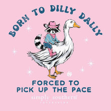 Load image into Gallery viewer, BORN TO DILLY DALLY S/S TEE
