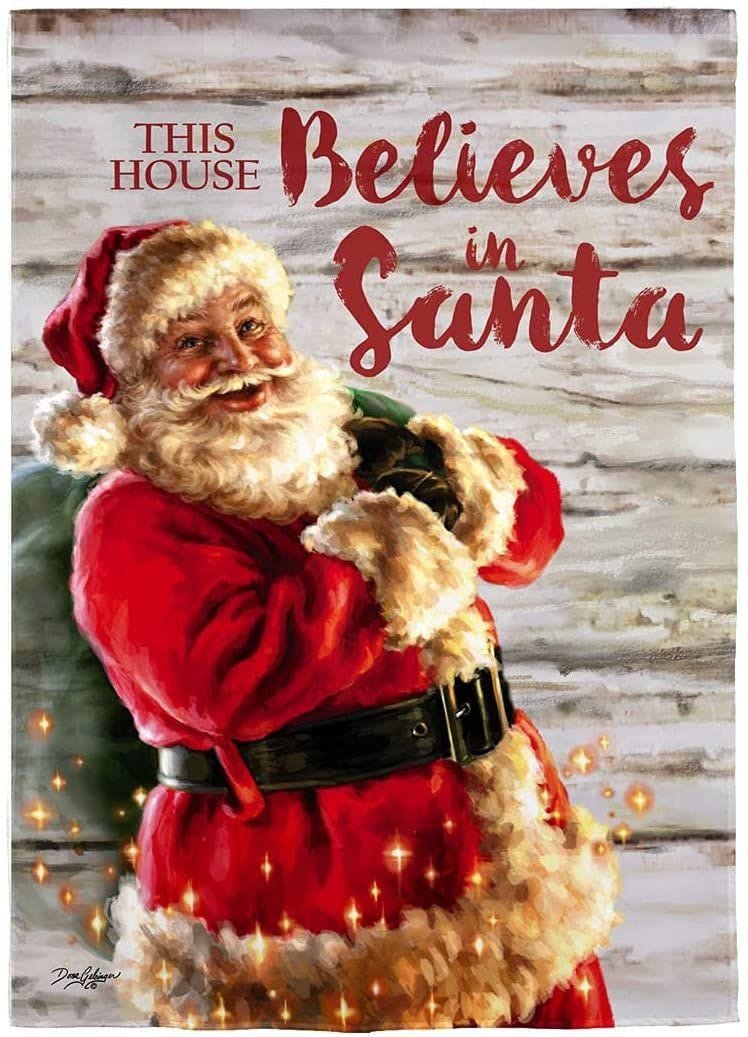 HOUSE BELIEVES IN SANTA  - GARDEN FLAG