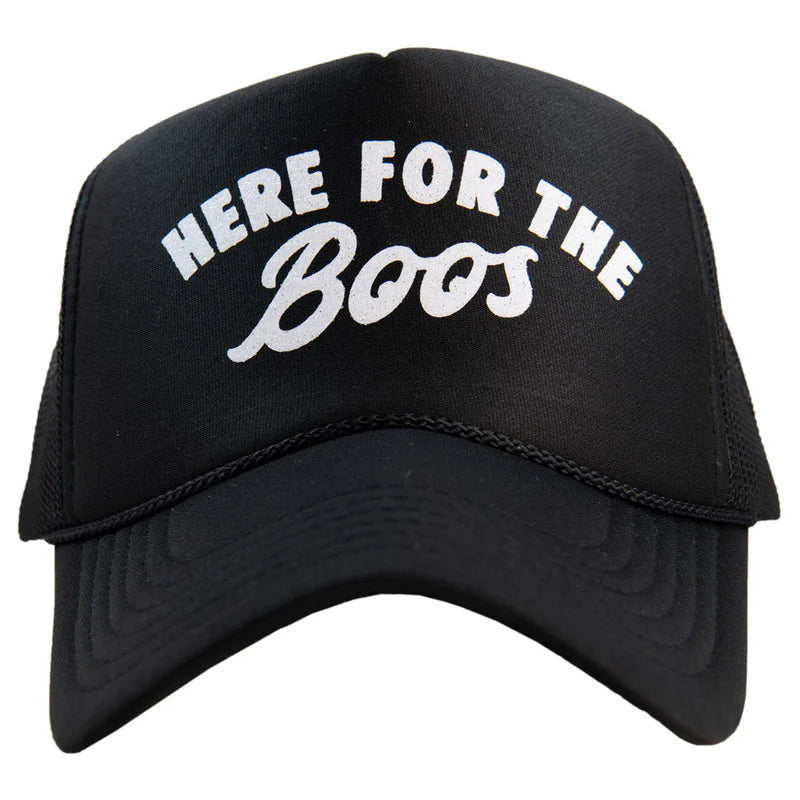 HERE FOR THE BOOS FOAM TRUCKER HAT