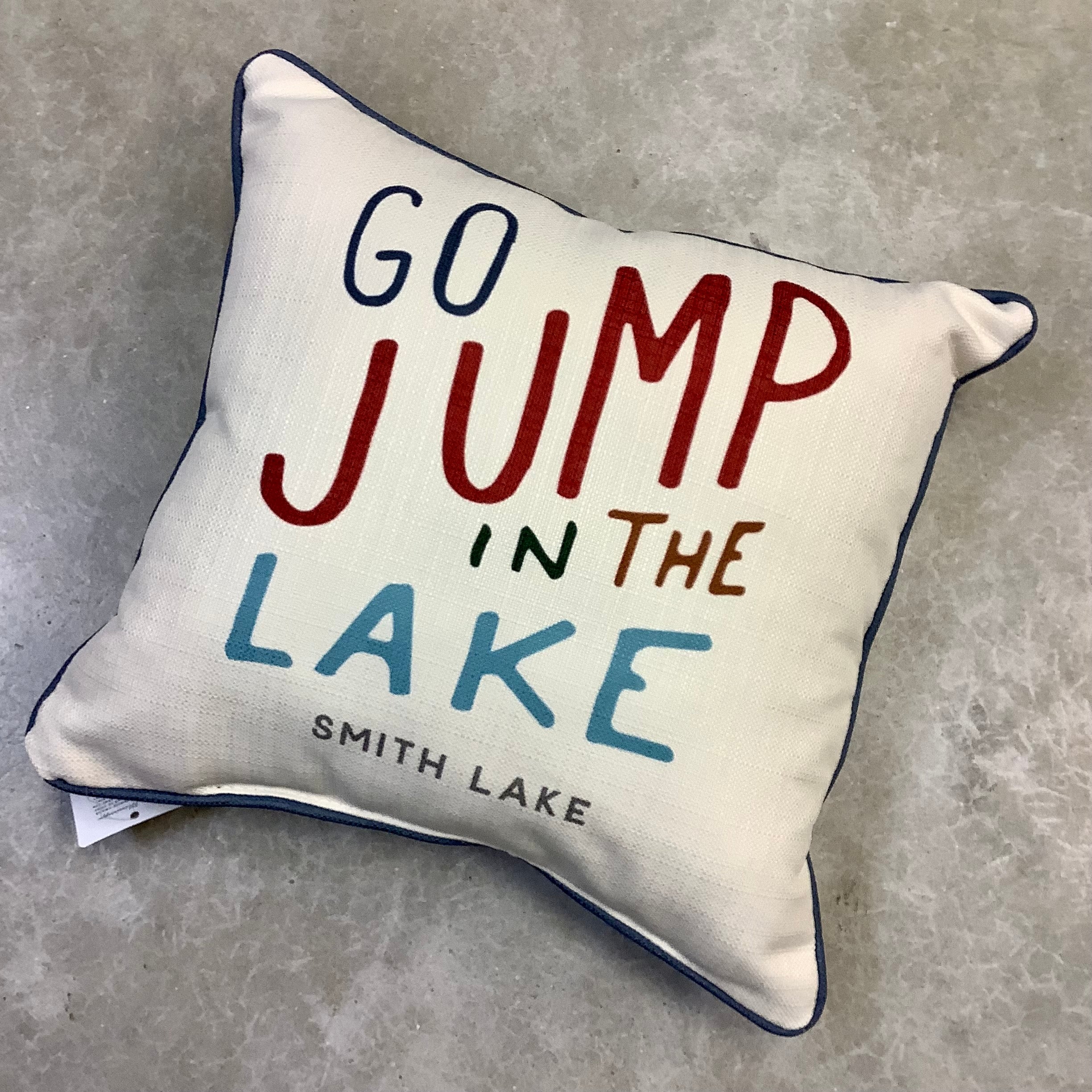 SMITH LAKE GO JUMP IN THE LAKE PILLOW Deb Co. Boutique