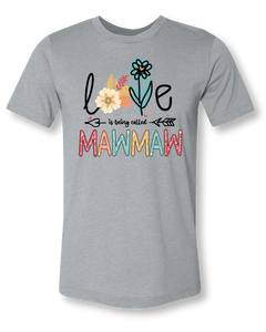 LOVE MAWMAW TEE